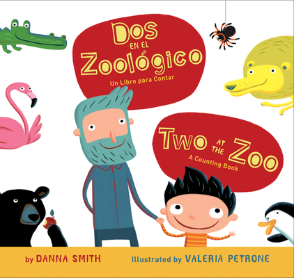 Two at the Zoo/DOS En El Zoologico: Bilingual English-Spanish