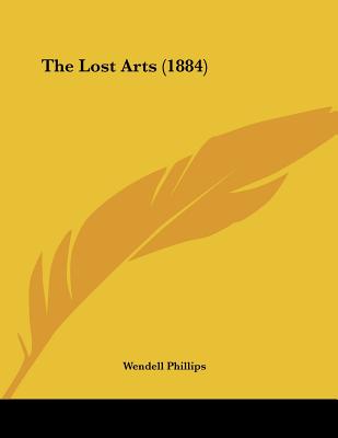 The Lost Arts (1884)