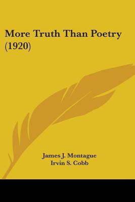 More Truth Than Poetry (1920)