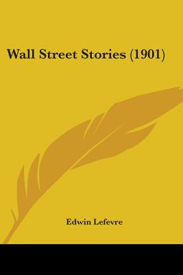 Wall Street Stories (1901)