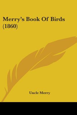 Merry's Book Of Birds (1860)