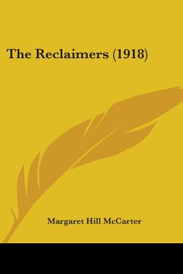 The Reclaimers (1918)