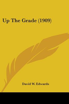 Up The Grade (1909)