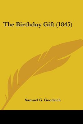 The Birthday Gift (1845)