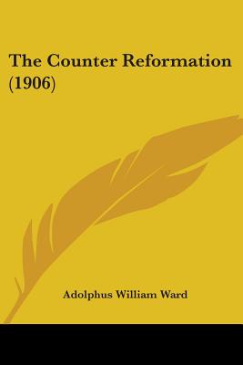 The Counter Reformation (1906)