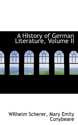 A History of German Literature, Volume II