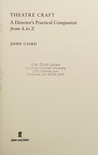 Theatre Craft: A Director's Practical Companion from A to Z