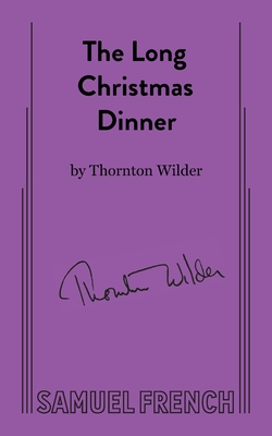 The Long Christmas Dinner