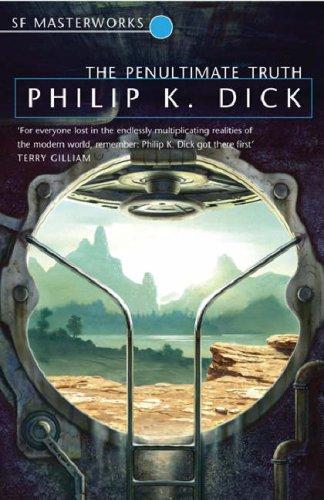 Penultimate Truth (S.F. Masterworks)