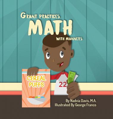 Grant Practices Math with Manners