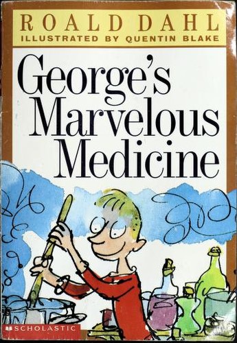 GEORGE'S MARVELOUS MEDICINE