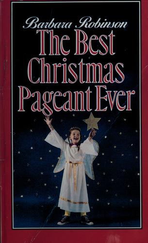 The Best Christmas Pageant Ever