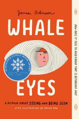 Whale Eyes: A Memoir about Seeing and Being Seen