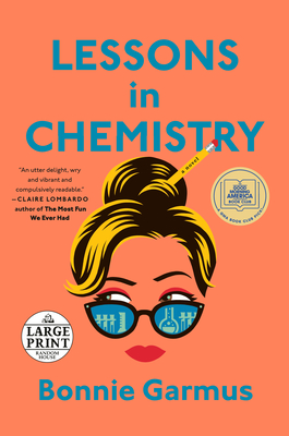 Lessons in Chemistry (Large Print Edition)