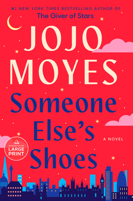 Someone Else's Shoes (Large Print Edition)