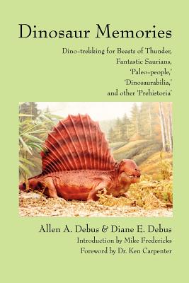 Drums and Dragons: A Field Guide to Mokele-mbembe and Other Living