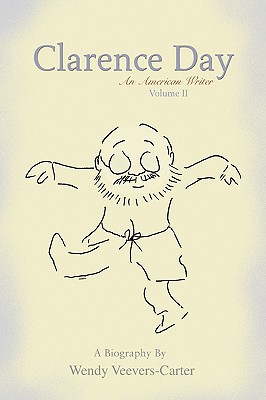 Clarence Day: An American Writer