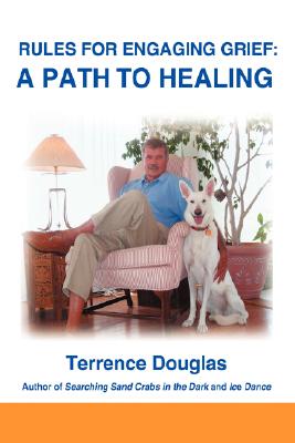 Rules for Engaging Grief: A Path to Healing
