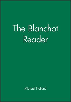 The Blanchot Reader