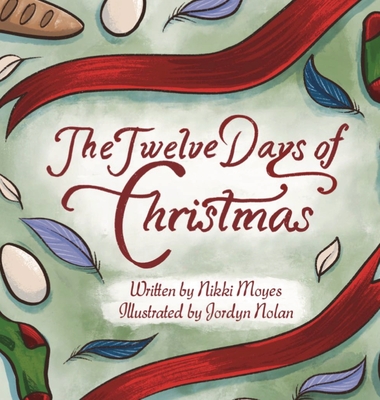 The Twelve Days of Christmas