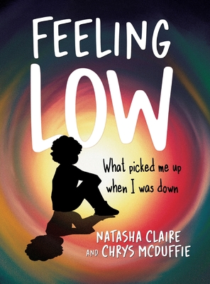 Feeling Low (Large Print Edition)