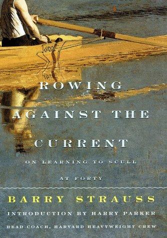 ROWING AGAINST THE CURRENT