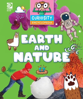 Curiosity Encyclopedia: Earth & Nature