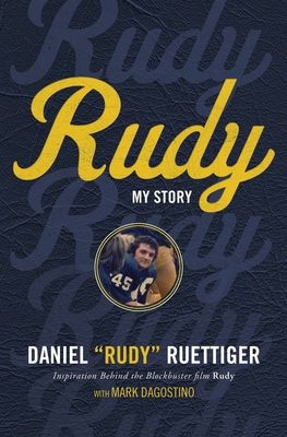 Rudy: My Story