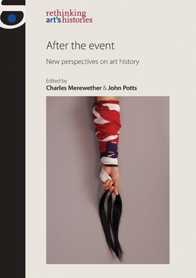 After the Event CB: New Perspectives on Art History