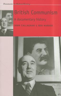 British Communism: A Documentary History