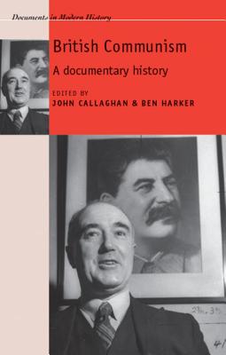 British Communism: A Documentary History