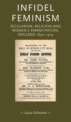 Infidel Feminism CB: Secularism, Religion and Women's Emancipation, England 18301914