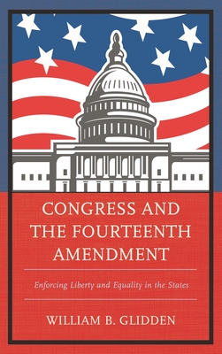 Congress and the Fourteenth Amendment