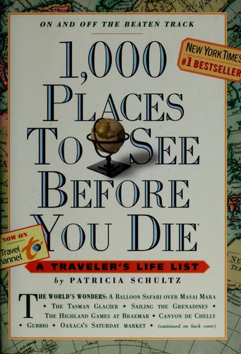1,000 Places to See Before You Die