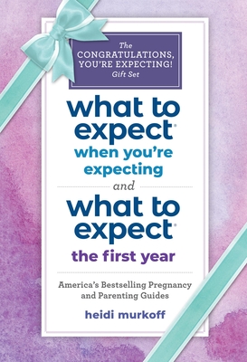 What to Expect: The Congratulations, You're Expecting! Gift Set: (Includes What to Expect When You're Expecting and What to Expect the First Year)