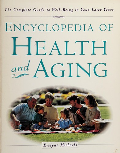 Encyclopedia of Health & Aging