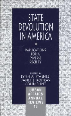 State Devolution in America: Implications for a Diverse Society