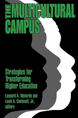 Multicultural Campus: Strategies for Transforming Higher Education