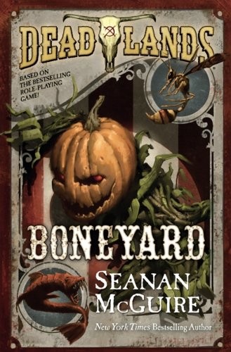 Deadlands: Boneyard