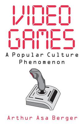 Video Games: A Popular Culture Phenomenon