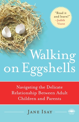 Walking on Eggshells: Navigating the Delicate Relationship Between Adult Children and Parents
