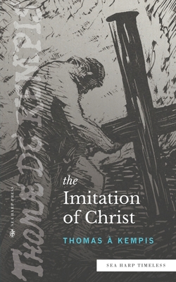The Imitation of Christ (Sea Harp Timeless series)