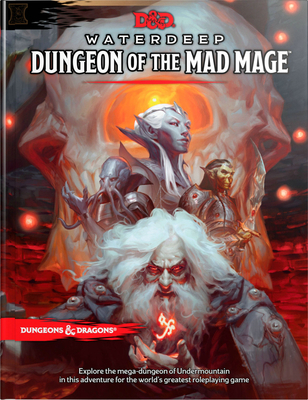 Dungeons & Dragons Waterdeep: Dungeon of the Mad Mage (Adventure Book, D&d Roleplaying Game)