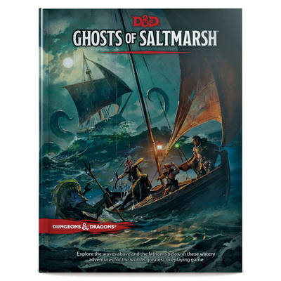 Dungeons & Dragons Ghosts of Saltmarsh Hardcover Book (D&d Adventure)