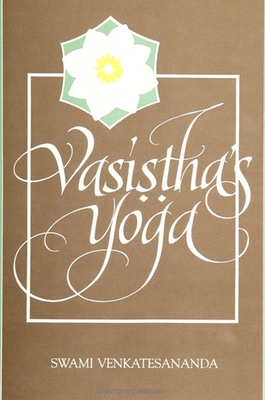 Vasistha's Yoga