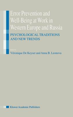 Error Prevention and Well-Being at Work in Western Europe and Russia: Psychological Traditions and New Trends