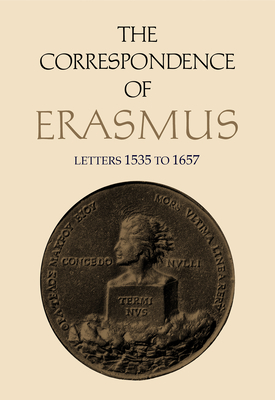 The Correspondence of Erasmus: Letters 1535-1657, Volume 11