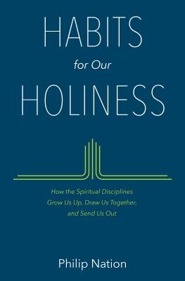 HABITS for Our HOLINESS