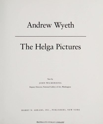 Andrew Wyeth : The Helga Pictures