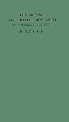 The British Cooperative Movement in a Socialist Society
